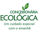 Concessionária Ecológica - Um cuidado especial com o amanhã